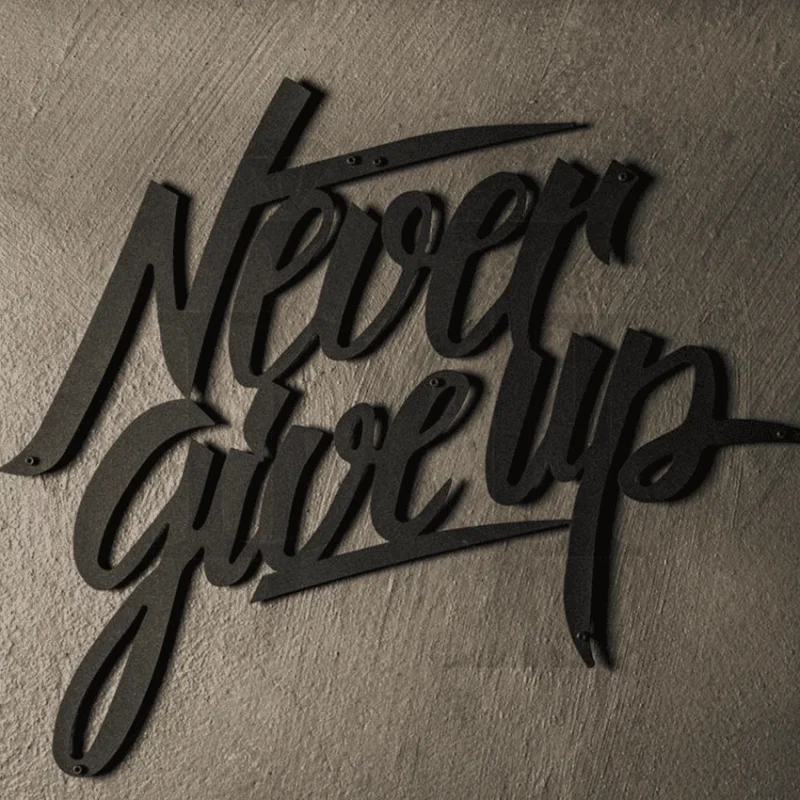 313MDC00543-Never-Give-Up-Metal-Wall-Art